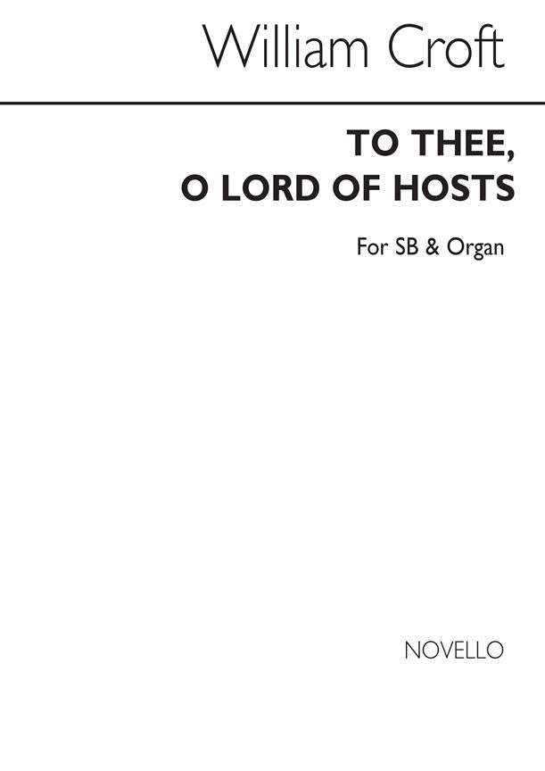 To Thee O Lord of Hosts