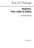 Rejoice The Lord Is King for SATB Chorus