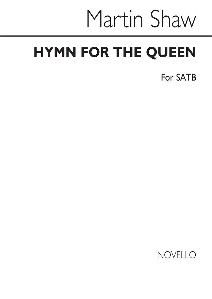 Hymn For The Queen (Unison, with optional SATB)