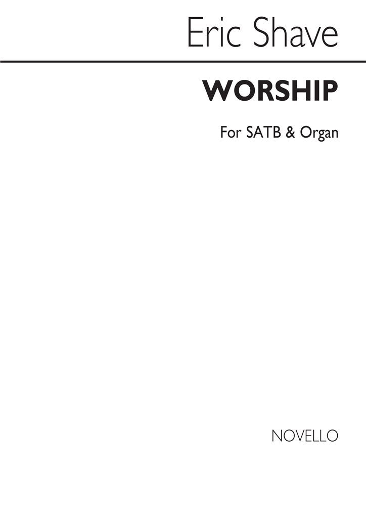 Worship for SATB Chorus