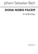 Dona Nobis Pacem (from Mass In B Minor)