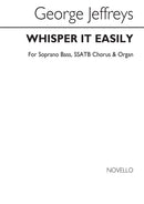 Whisper It Easily