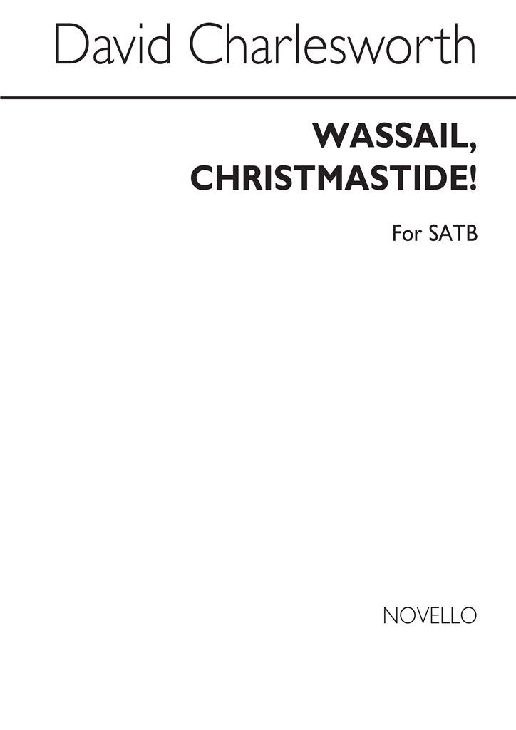 Wassail Christmastide!