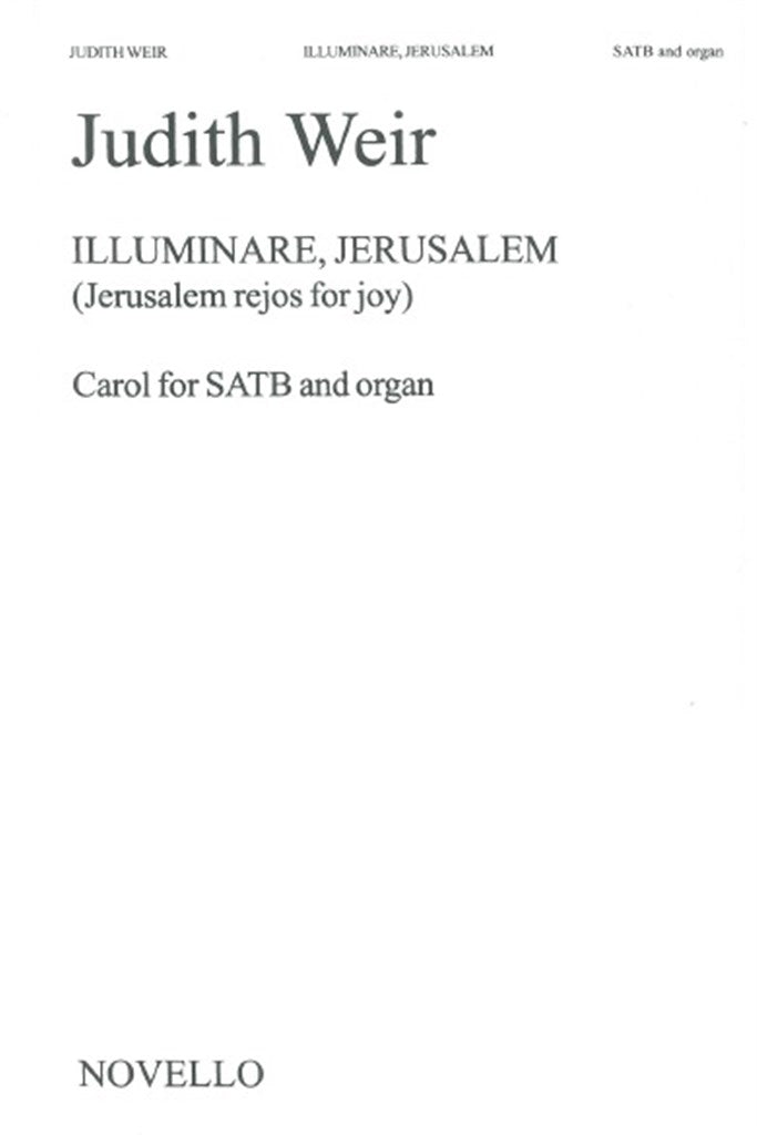 Illuminare Jerusalem (SATB and Organ)