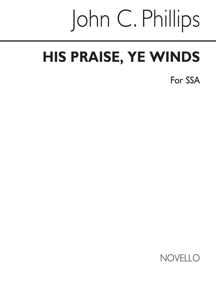 His Praise, Ye Winds