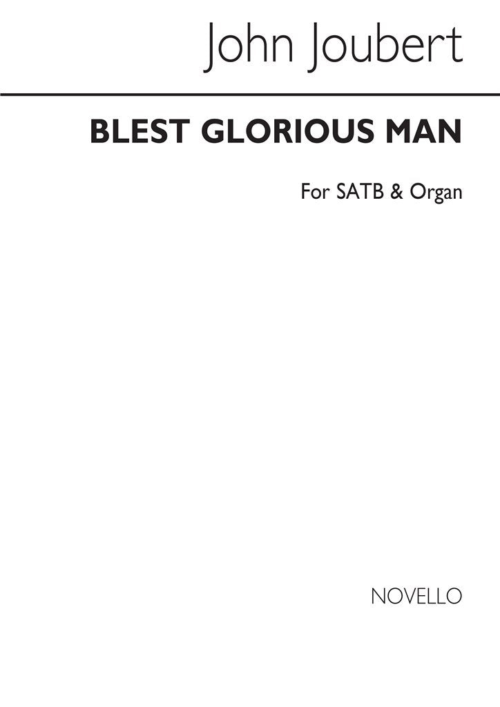 Blest Glorious Man! Op.126