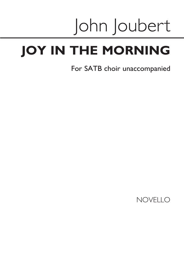 Joy In The Morning Op.136b