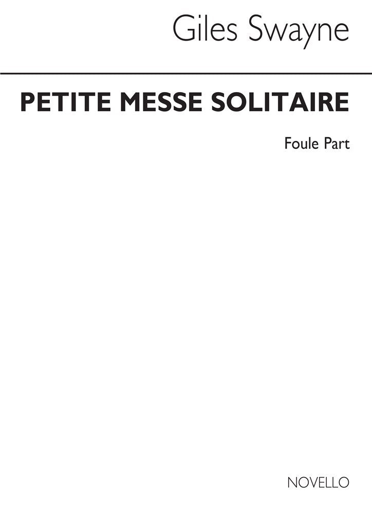 Petite Messe Solitaire Foule for Unison Voices