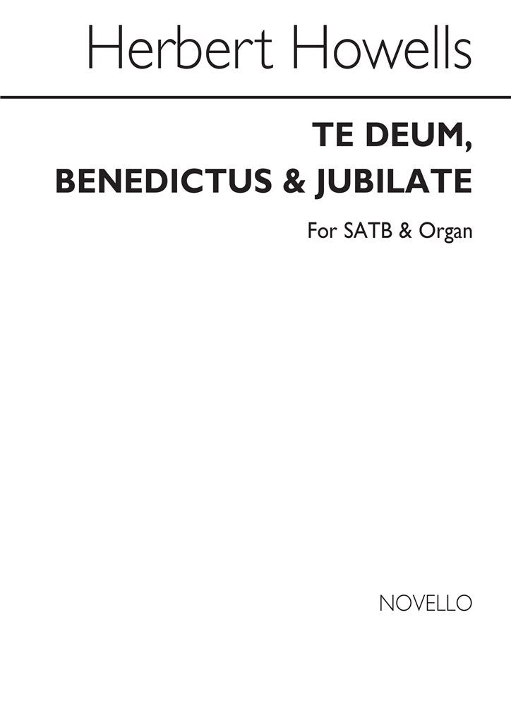 Te Deum Benedictus and Jubilate SATB
