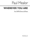 Wherever You Are - SATB Version