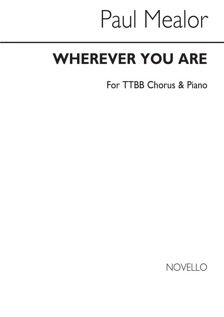Wherever You Are - TTBB Version