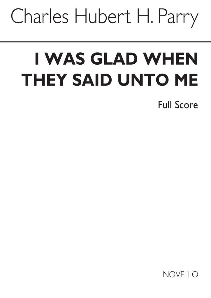 I Was Glad When They Said Unto Me (Score)