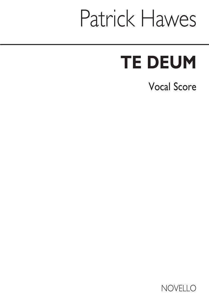 Te Deum - Vocal Score