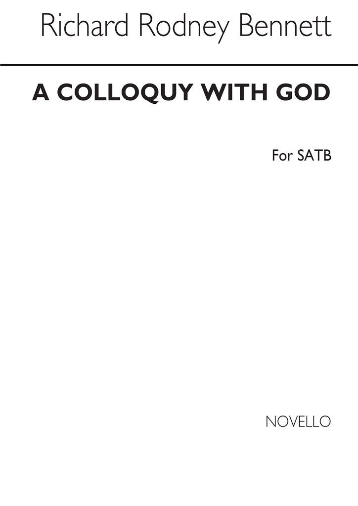 A Colloquy With God (SATB and Piano)