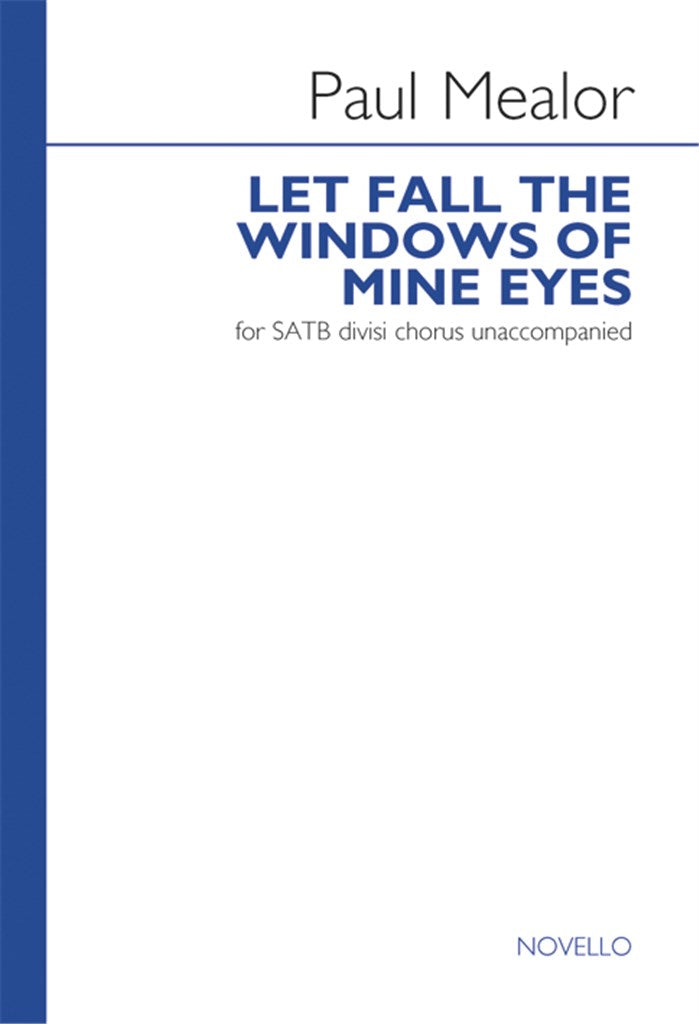 Let Fall The Windows of Mine Eyes