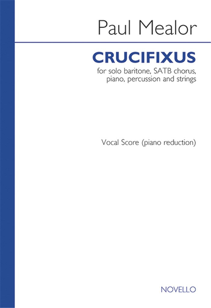 Crucifixus (Baritone Voice, SATB and Piano)