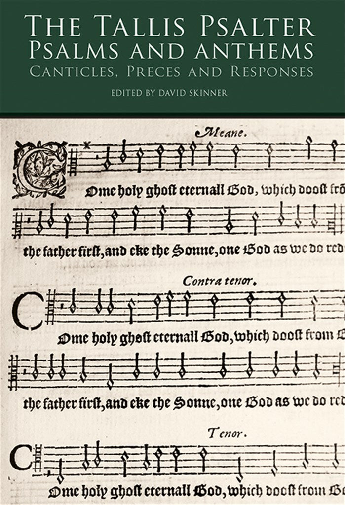 The Tallis Psalter Psalms and Anthems