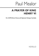 A Prayer of King Henry VI (Choral Score)