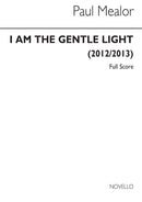 I Am The Gentle Light - Orchestral Version (Vocal Score)