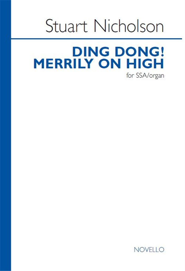 Ding Dong! Merrily On High (Choral Score)