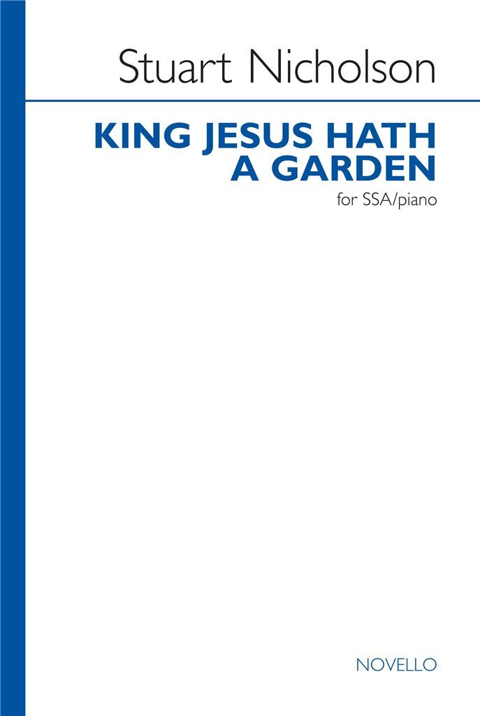 King Jesus Hath A Garden