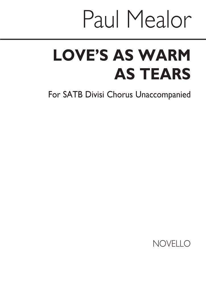 Love's As Warm As Tears