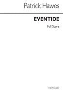 Eventide (Soprano, SATB and Orchestra)