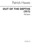 Out of The Depths (Soprano, SATB, Harp and String Orchestra)