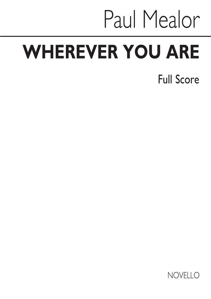 Wherever You Are (SATB and Ensemble)