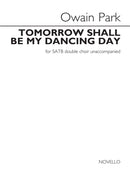 Tomorrow Shall Be My Dancing Day