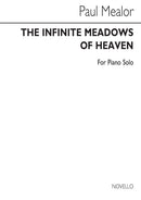 The Infinite Meadows of Heaven