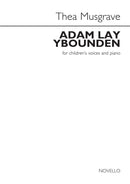 Adam Lay Ybounden (Children's Voices and Piano)