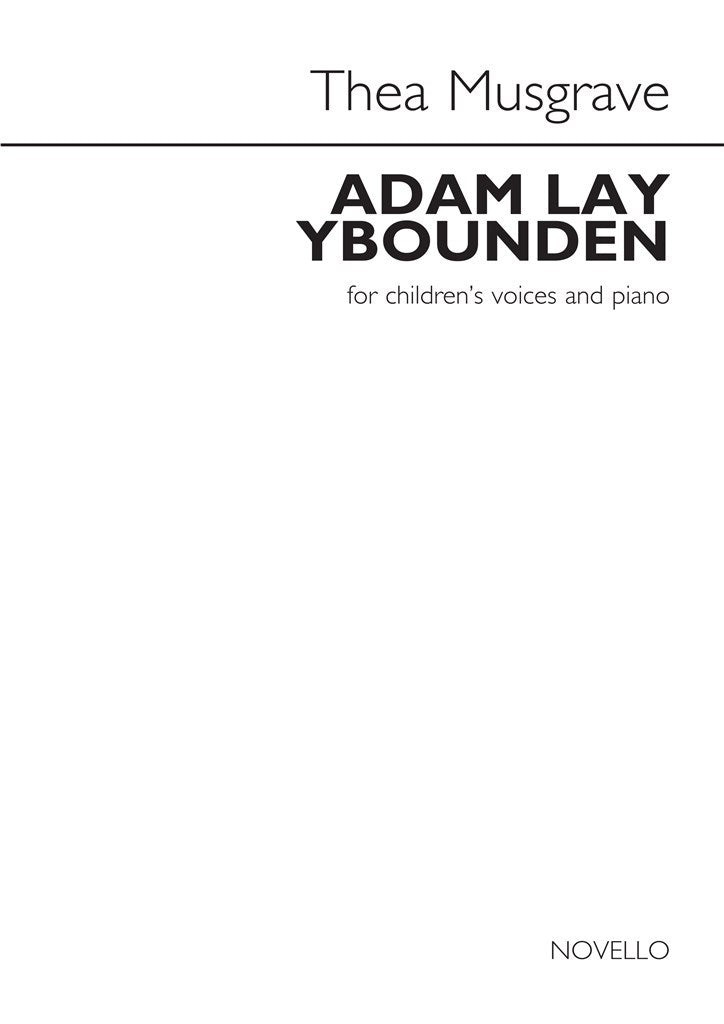 Adam Lay Ybounden (Children's Voices and Piano)