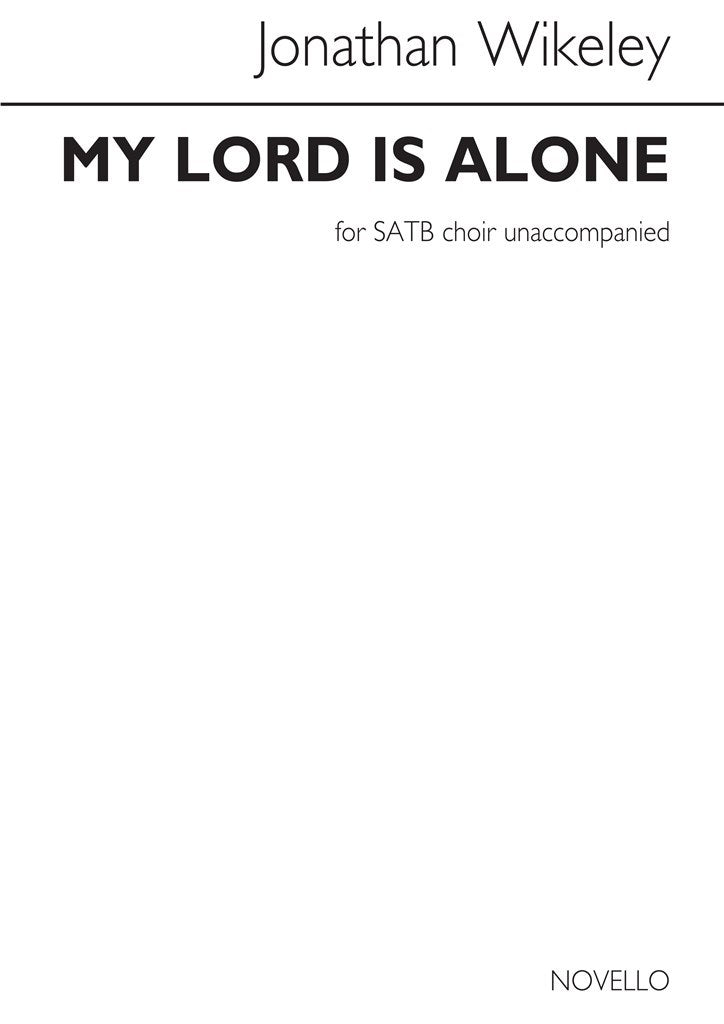 My Lord Is Alone