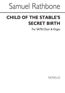 Child Of The Stable's Secret Birth