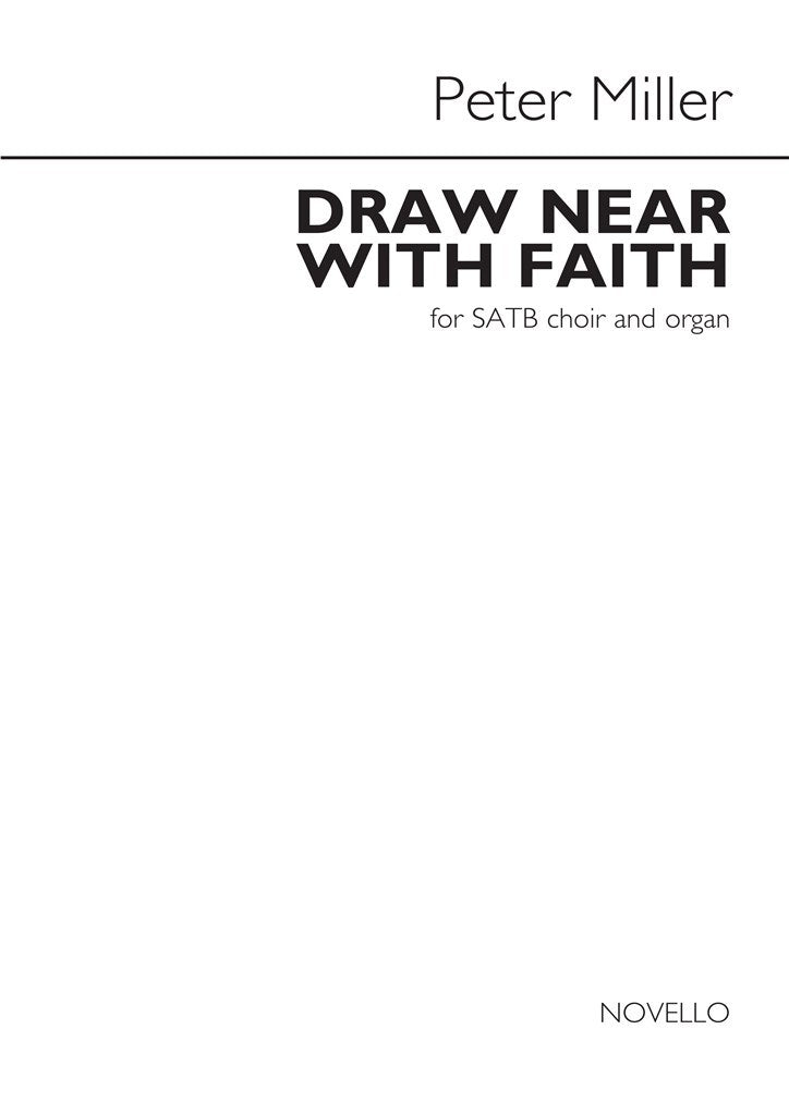 Draw Near With Faith (SATB and Organ)