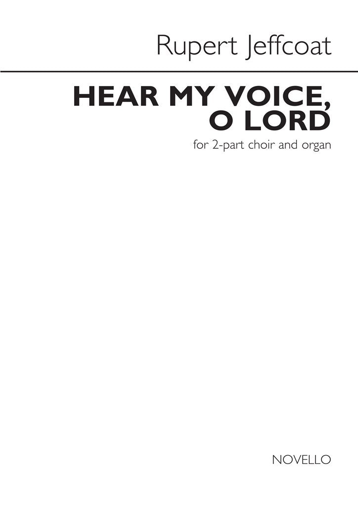 Hear My Voice, O Lord