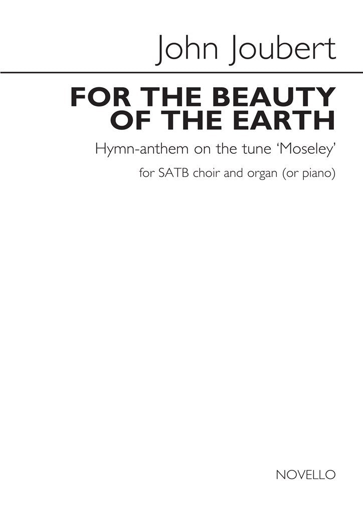 For the Beauty of the Earth (Hymn Anthem)