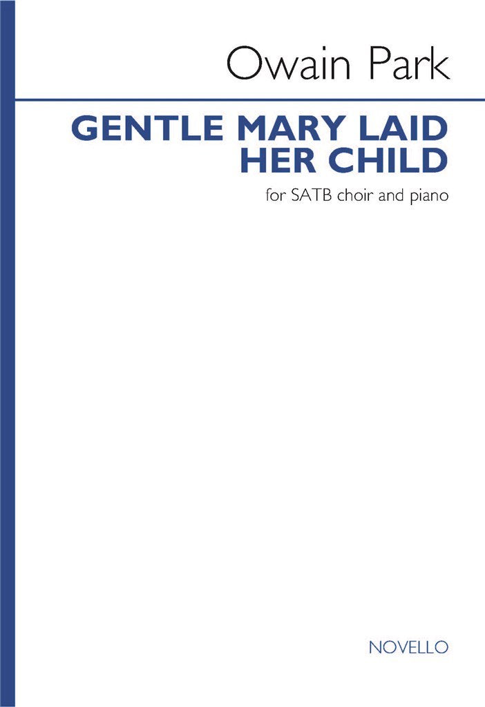 Gentle Mary Laid Her Child