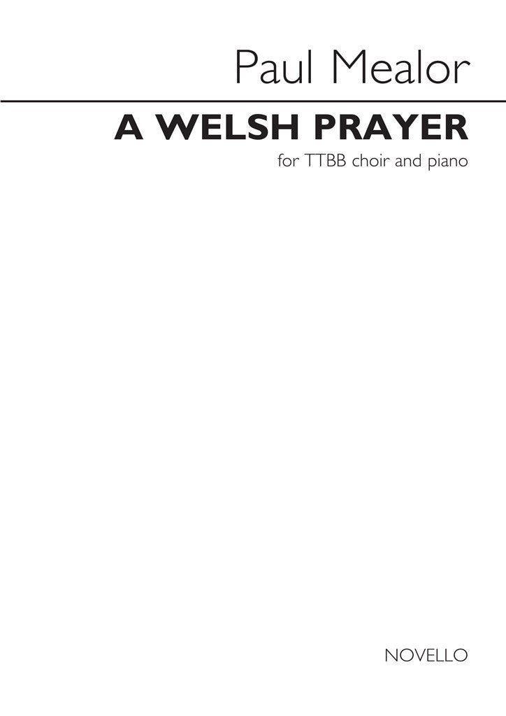 A Welsh Prayer (TTBB and Piano)
