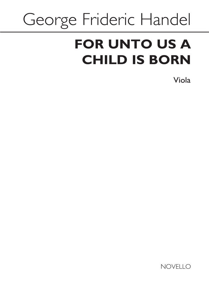 For Unto Us A Child Is Born (Viola Part)