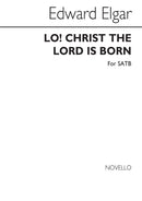 Lo! Christ The Lord Is Born (SATB)