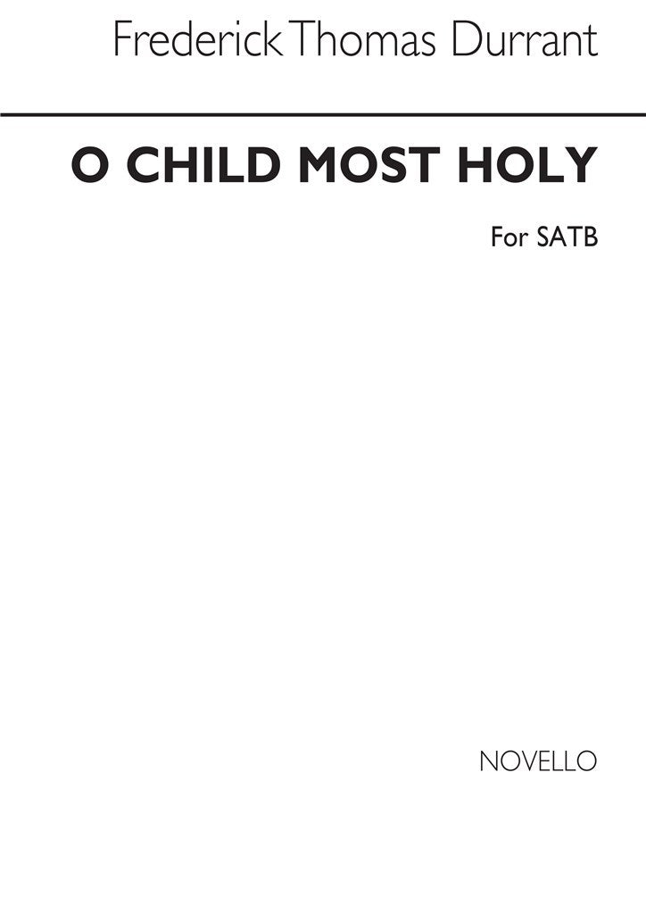 O Child Most Holy