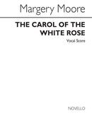 Carol of The White Rose The V/S