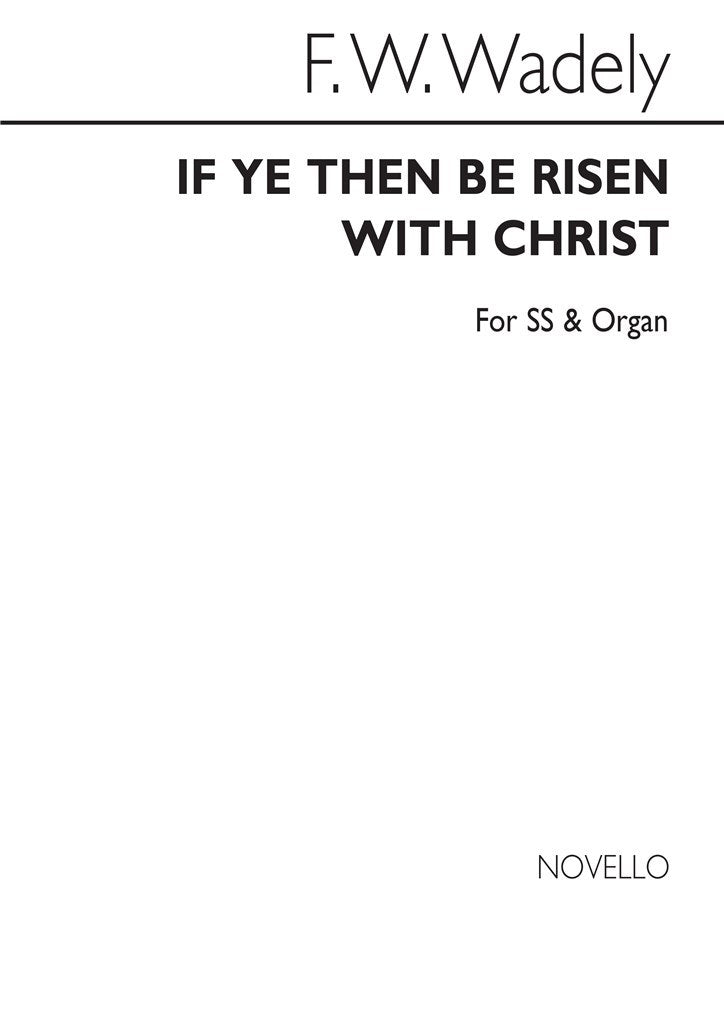 If Ye Then Be Risen