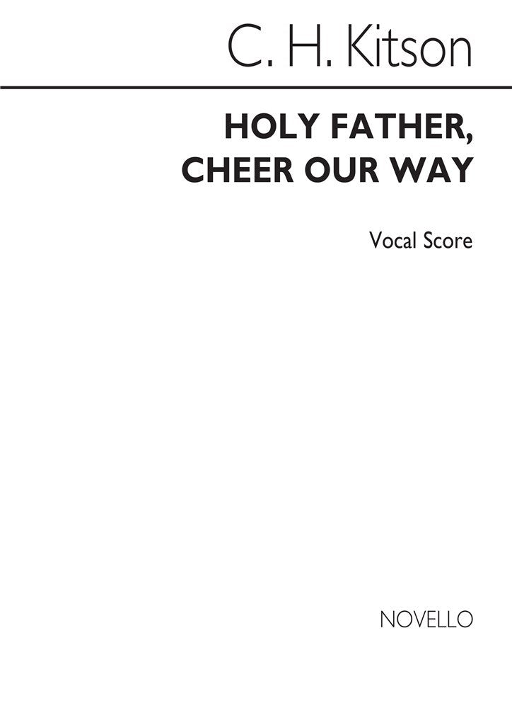 Holy Father Cheer Our Way