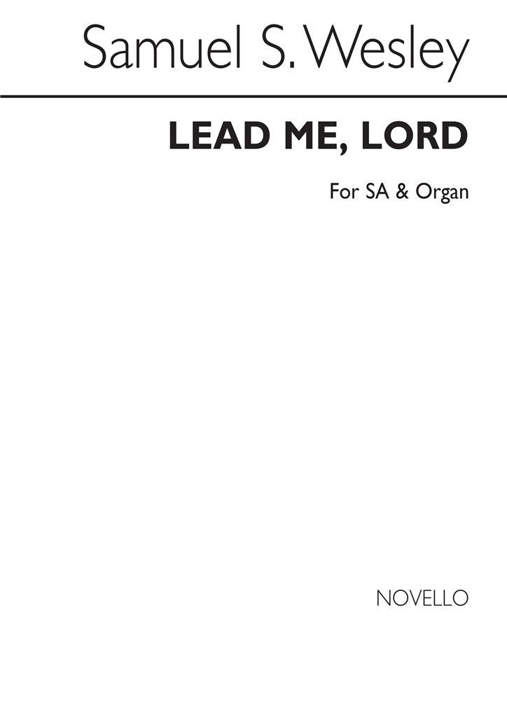 Lead Me Lord (2-Part Choir and Organ)