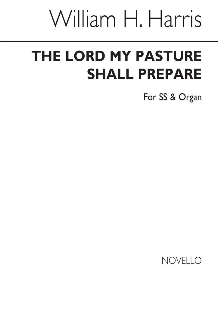 The Lord My Pasture Shall Prepare