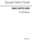 Sing Unto God (Choral Score)