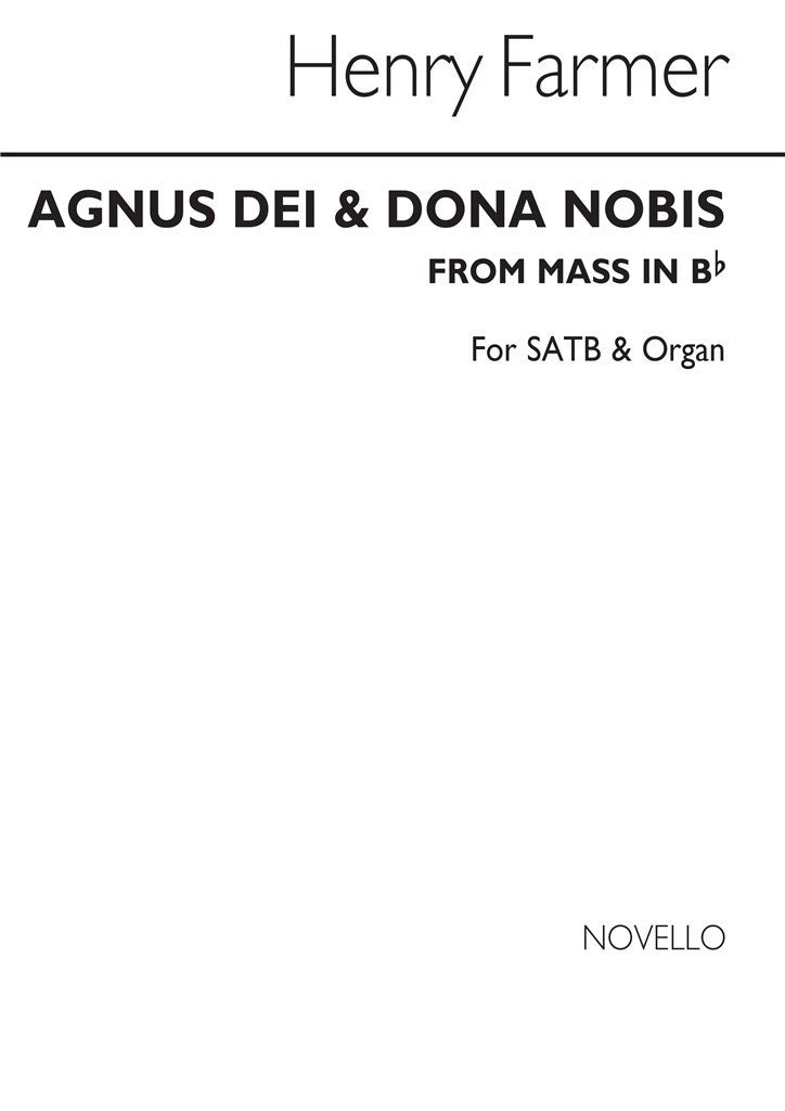 Agnus Dei and Dona Nobis From Mass In B Flat